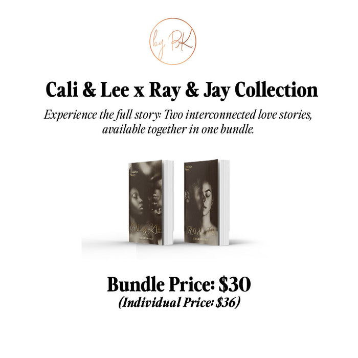 Cali & Lee x Ray & Jay Collection (Black Romance Book Fest Pre-order)