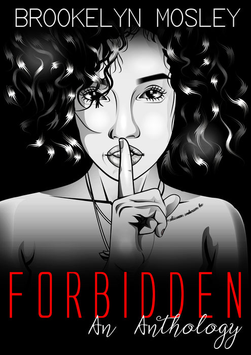 Forbidden: An Anthology (Behind The Pen Preorder)