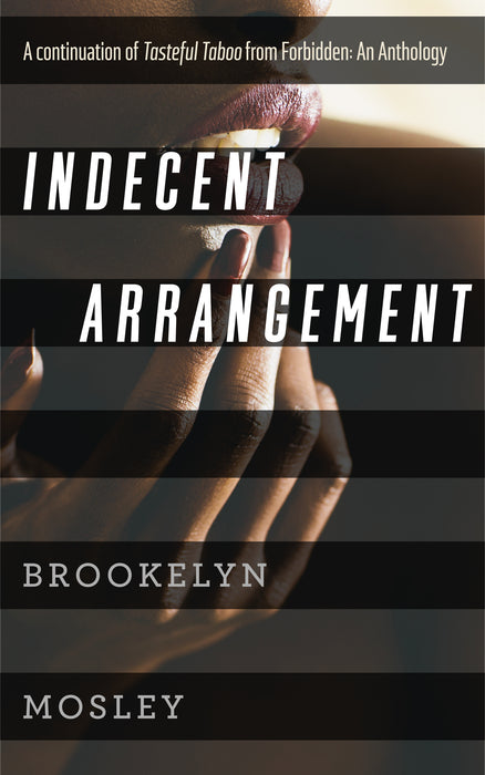 Indecent Arrangement (Behind The Pen Preorder)