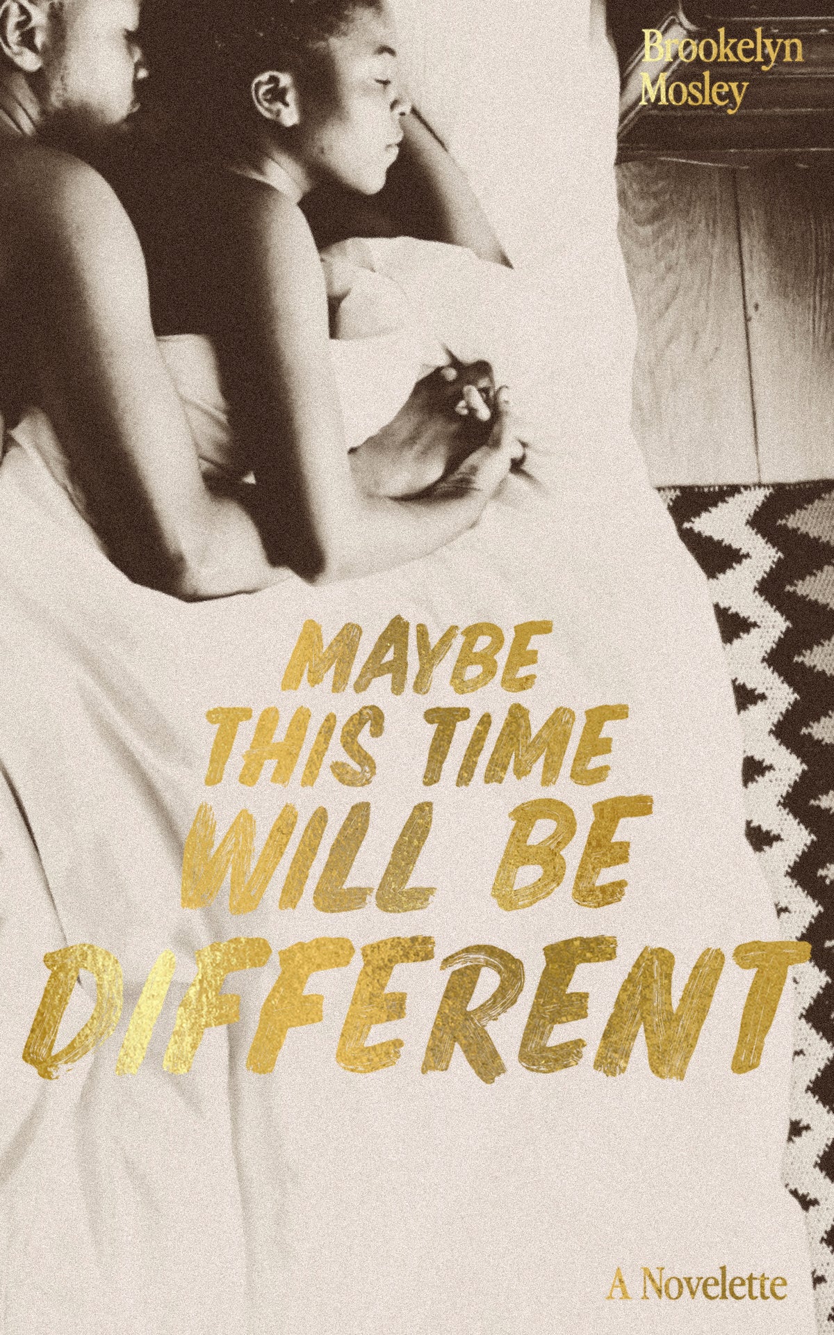 Maybe This Time Will Be Different (eBook) By Brookelyn Mosley