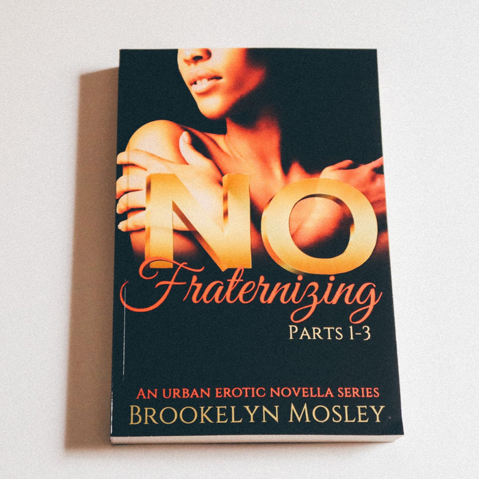 No Fraternizing Series (3 Novellas in 1 Book)